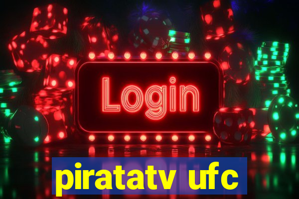 piratatv ufc